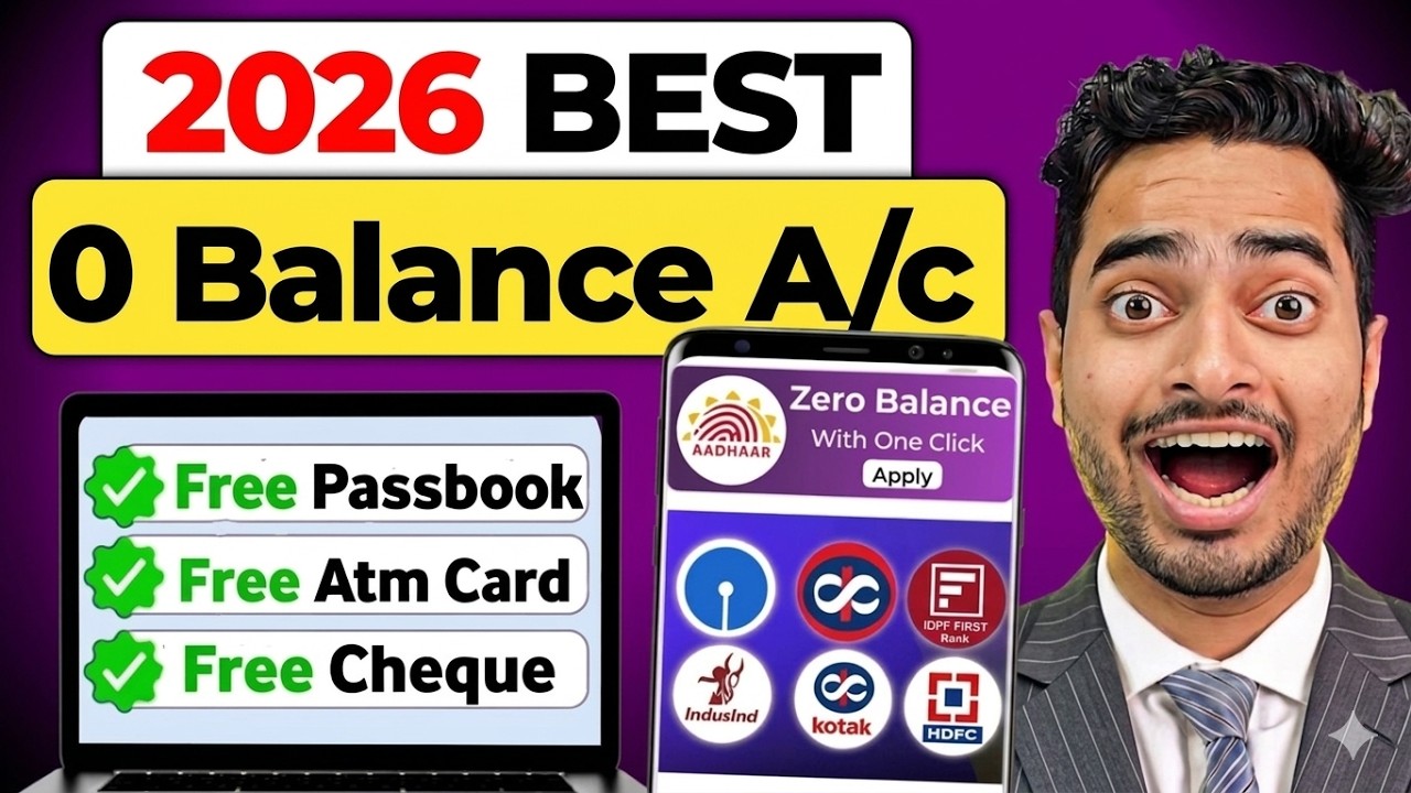 Best Zero Balance Bank Account | Zero Balance Bank Account Opening Online -0 Balance Account Opening