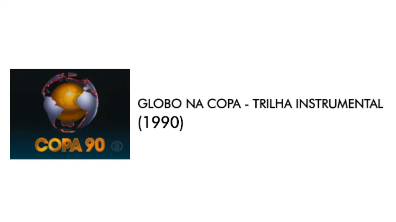 Globo na Copa - Trilha-Tema Instrumental (1990)