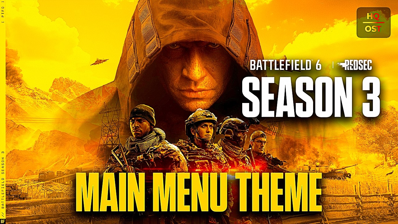 [HQ] Battlefield 6 & REDSEC - Season 3 (Three) Main Menu Theme Music | Soundtrack (OST)