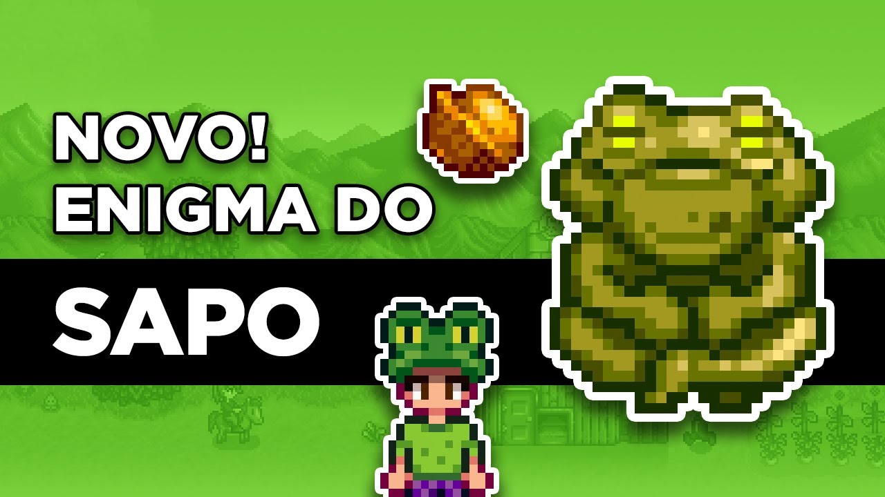 Modo sábio? O ENIGMA DO SAPO! Stardew Valley 1.5