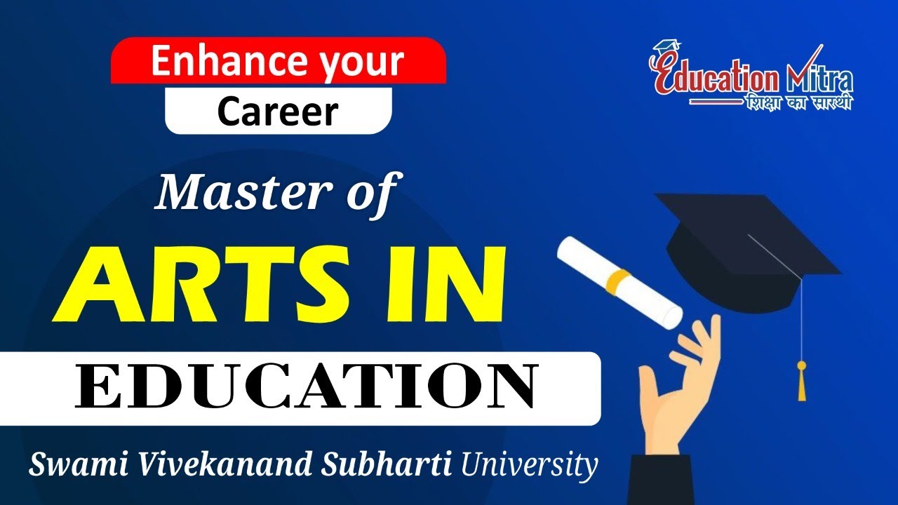Masters of Arts in Education from Subharti University || Approvals | Placement Education Mitra