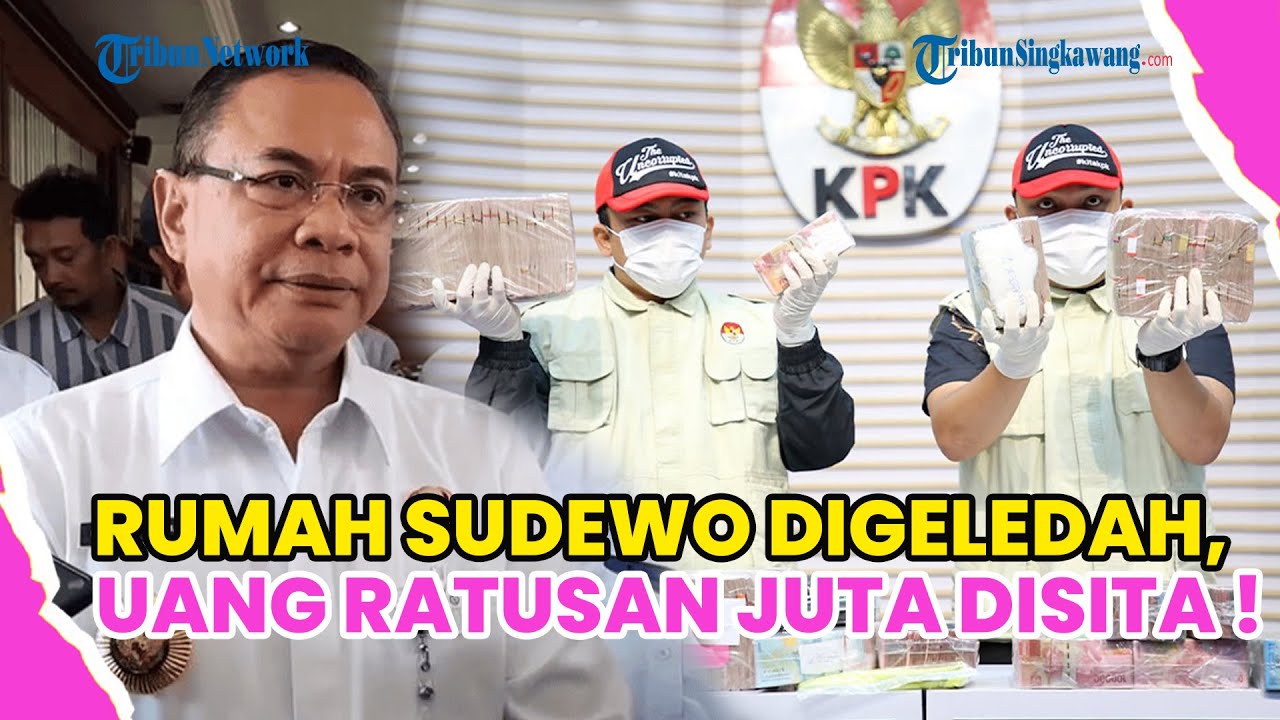 KPK SITA UANG TUNAI RATUSAN JUTA USAI GELEDAH RUMAH SUDEWO !