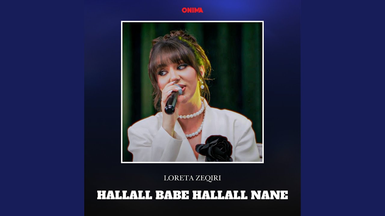 Hallall nane hallall babe
