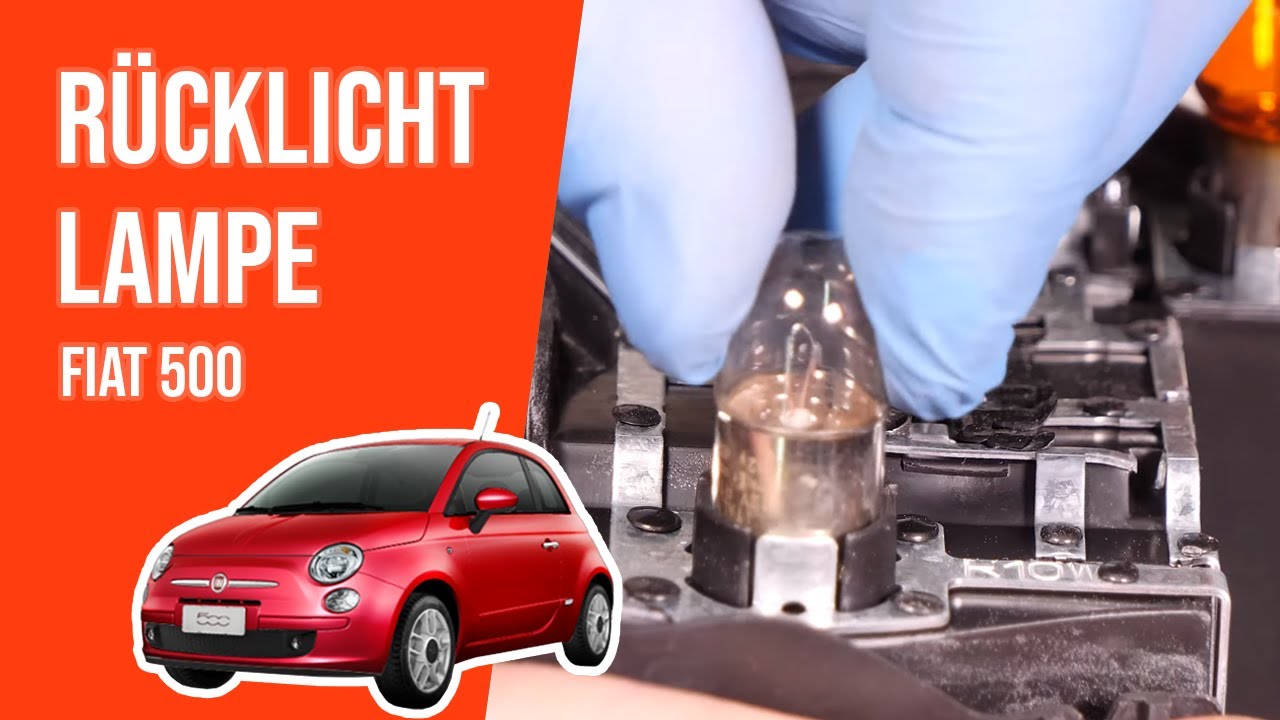 Wie FIAT 500 Rücklicht Lampe wechseln 💡