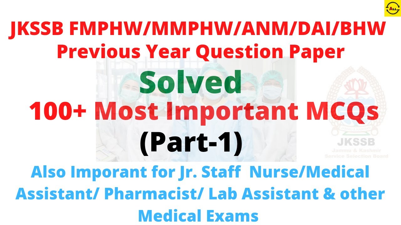 JKSSB FMPHW/MMPHW/ANM/BHW Previous Question paper fully solved || Part 1|| A must watch || impt.