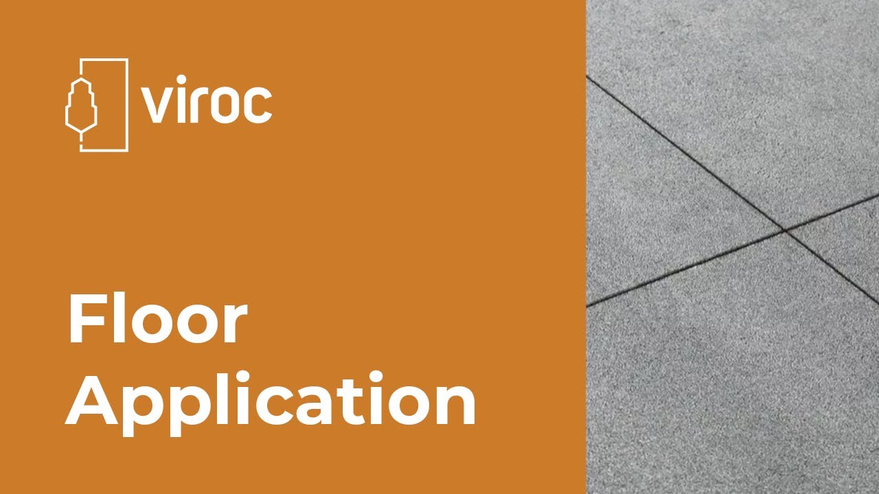 VIROC - Floor Application