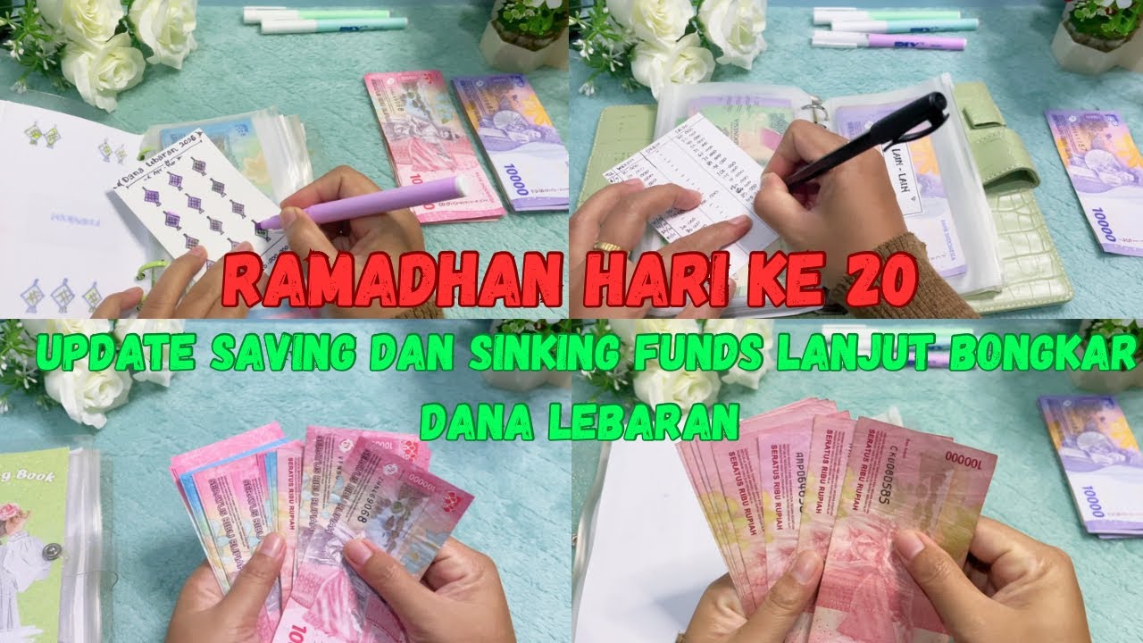Rutinitas Ramadhan IRT || UPDATE SAVING DAN SINKING FUNDS || BONGKARAN DANA LEBARAN ||