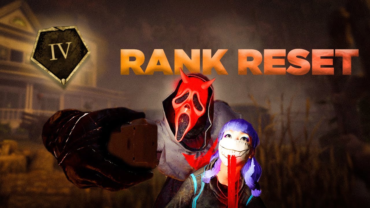 Interesting Rank Reset Games... Dead by Daylight