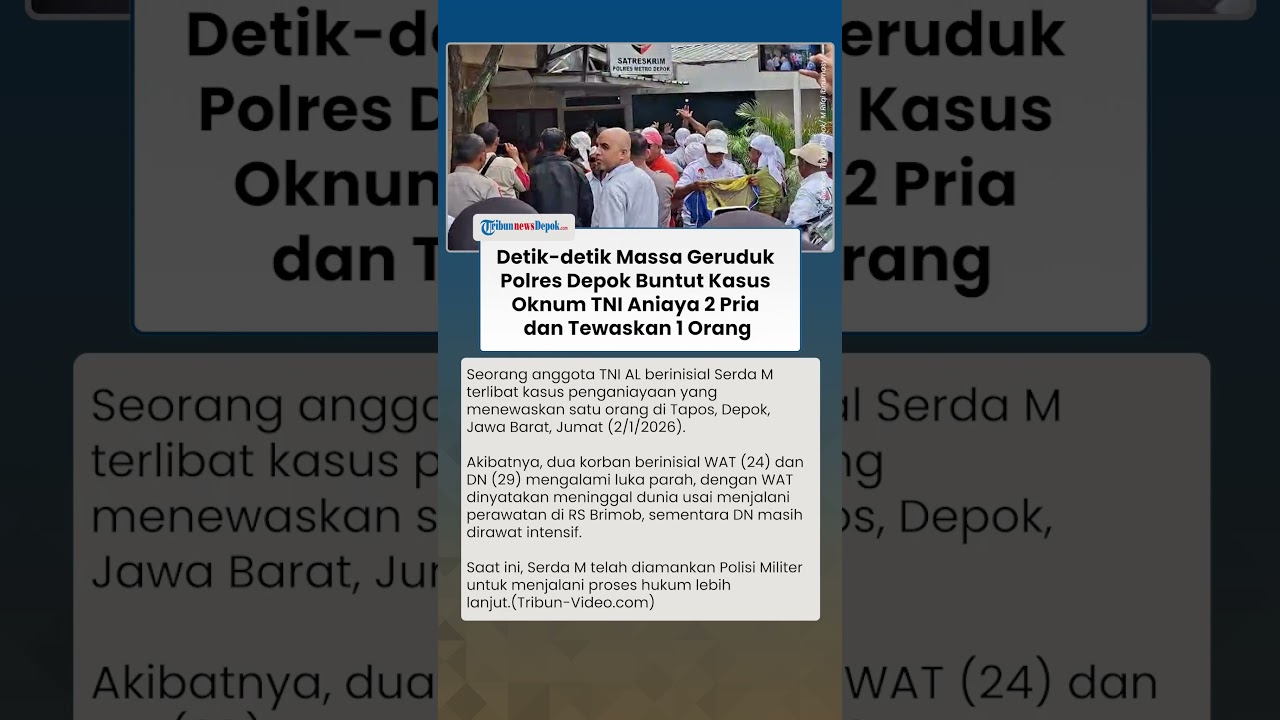 TUNTUT KEADILAN! Massa Geruduk Polres Depok Usai Oknum TNI AL Aniaya Pria Sampai Tewas!