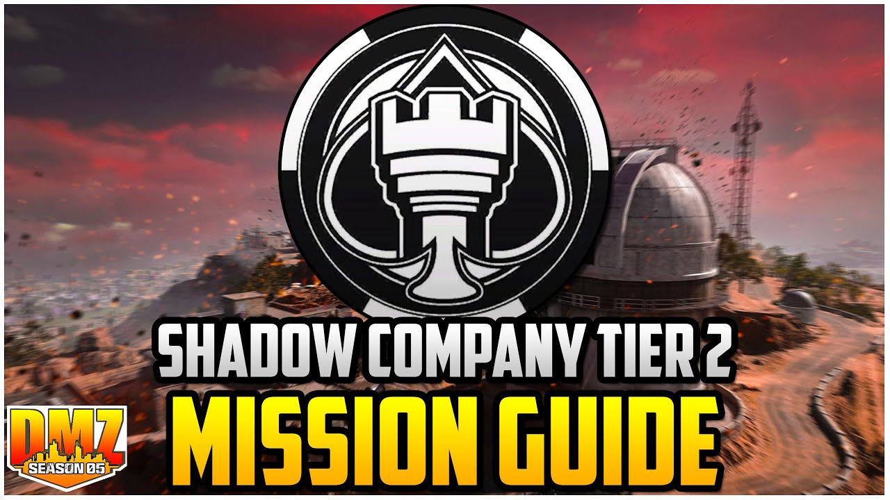 Shadow Company Tier 2 Mission Guide For Season 5 Warzone DMZ (DMZ Tips & Tricks)