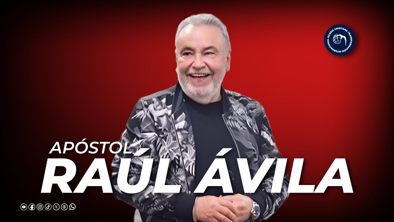 Apóstol Raúl Ávila