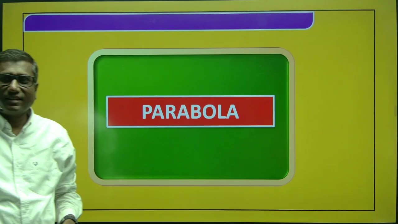 11th Math || Conic Section || Parabola Concepts