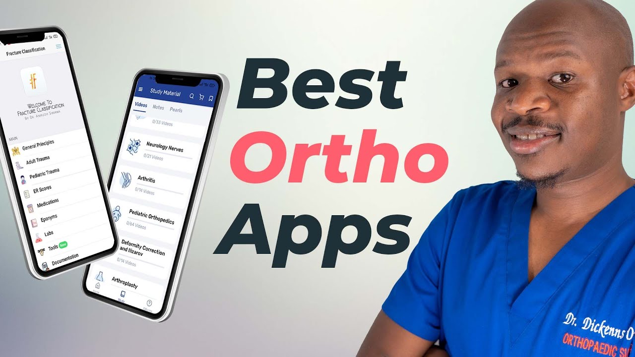 Best Orthopaedic Surgery Apps for Med Students, Residents & Surgeons