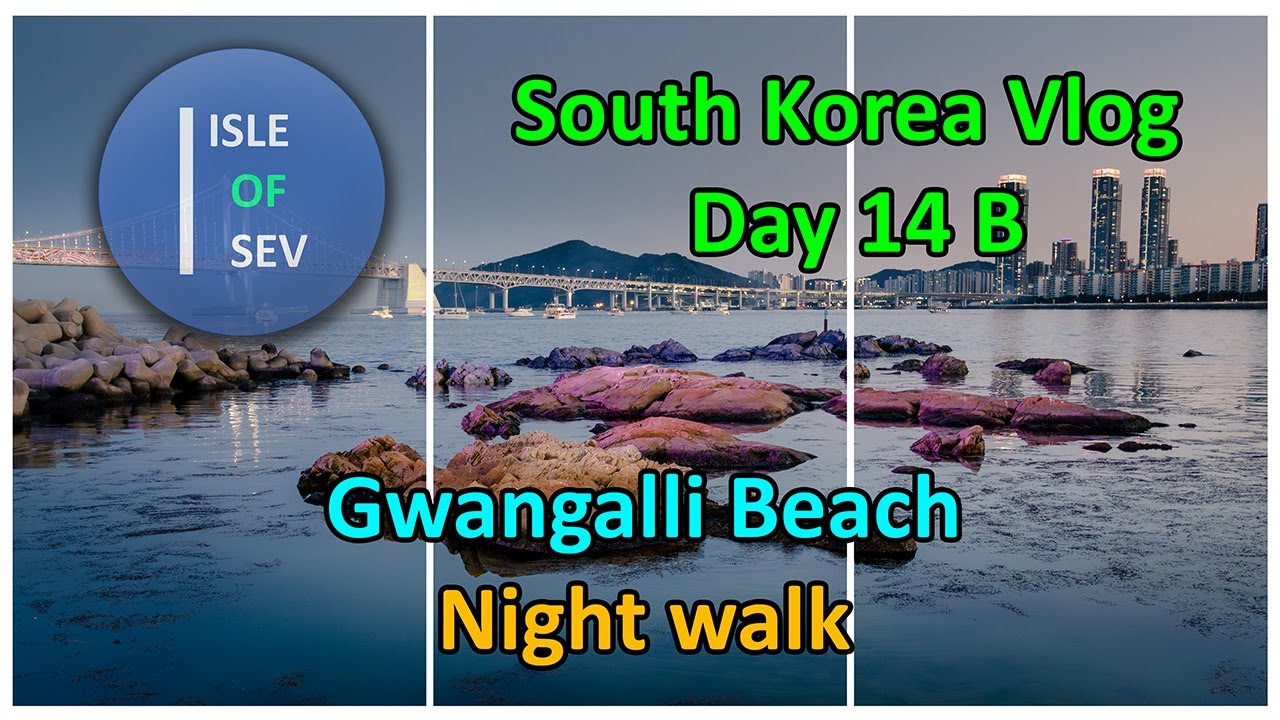 68. Busan’s Gwangalli Beach at Night 🌉✨ Fireworks and city lights - South Korea Vlog