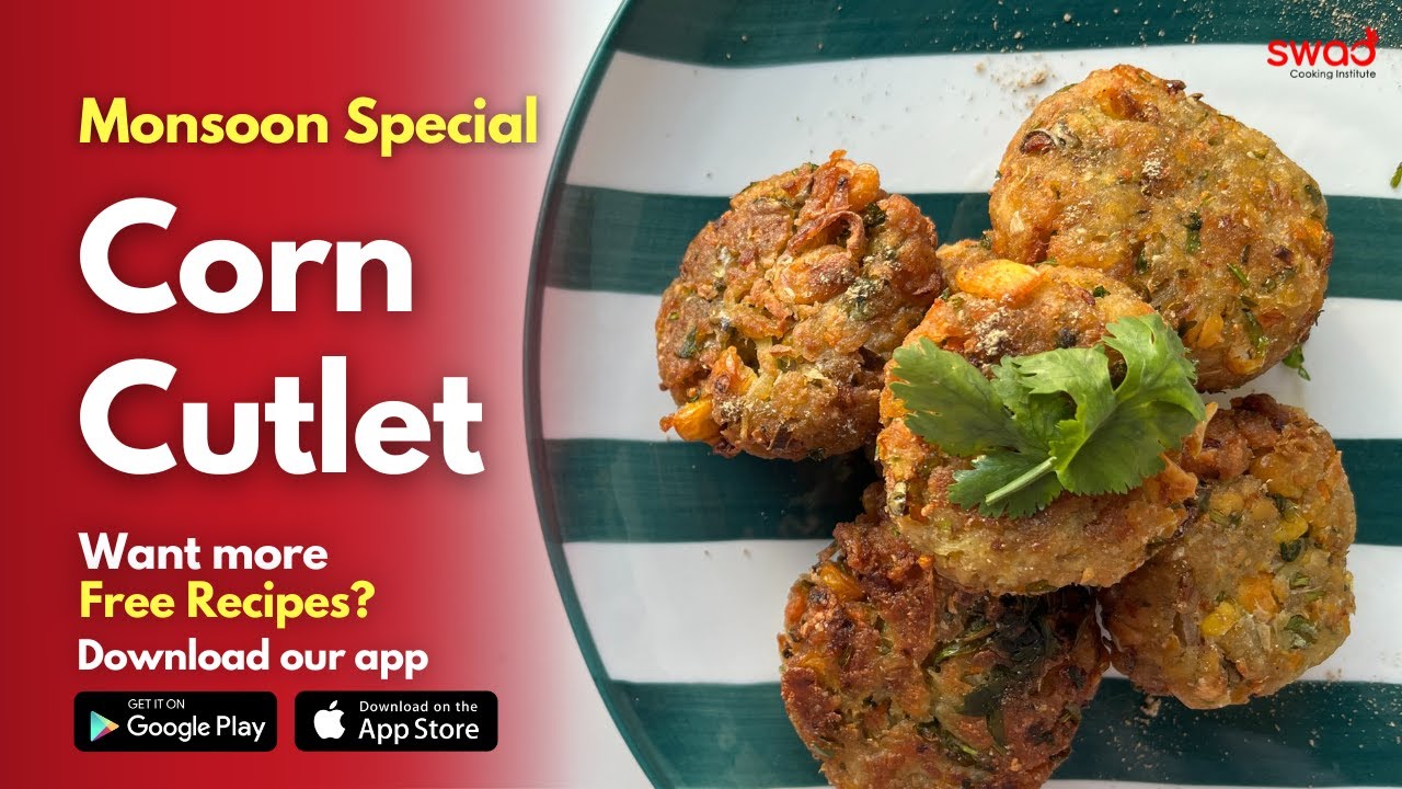 Monsoon Special Corn Cutlet Recipe | Perfect Detailed Recipe | Crispy Corn Patties | Indian Snack