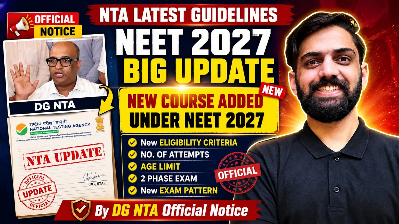 NEET 2027 BIG UPDATE 🔥 NTA Latest Update | New Course, CBT Mode, Eligibility, Attempts, Age Limit