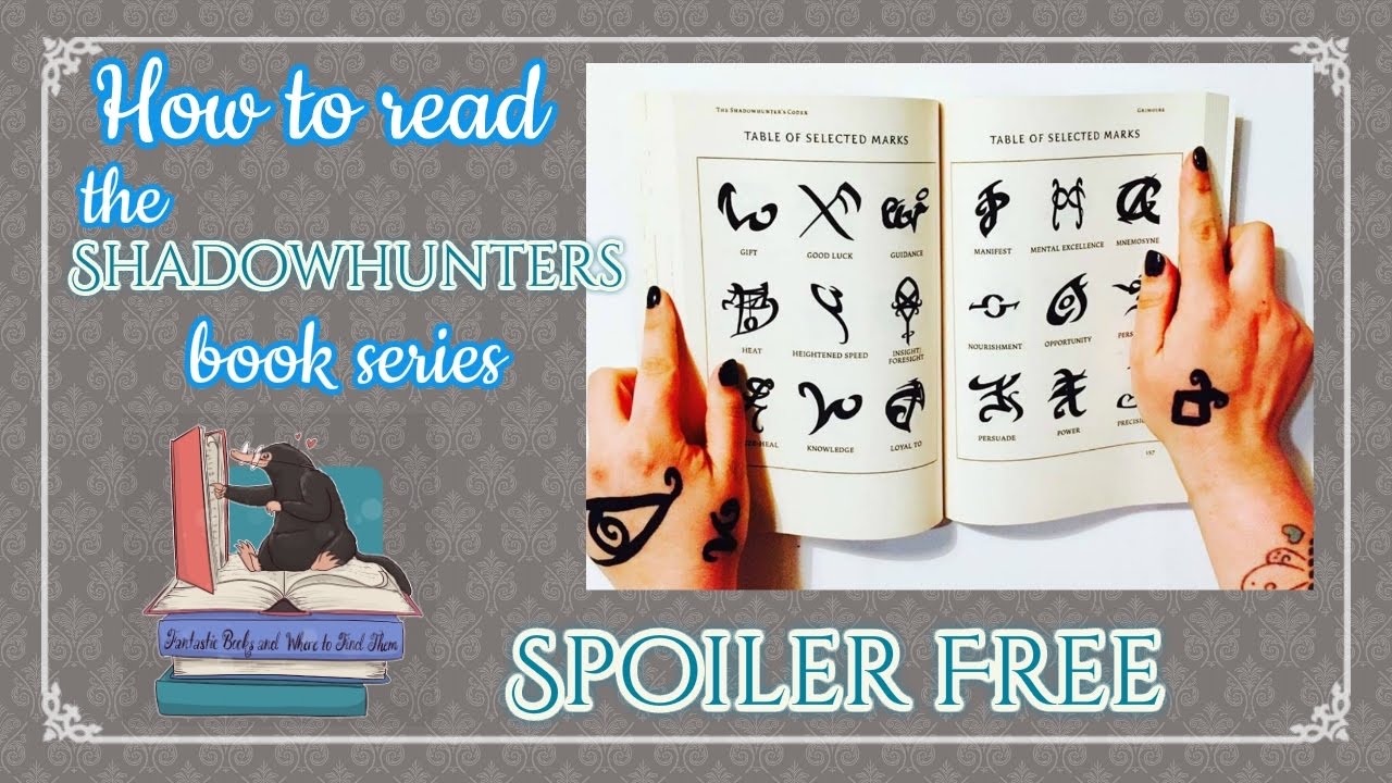 HOW TO READ THE SHADOWHUNTER BOOKS - SPOILER FREE - FANTASTIC BOOKS