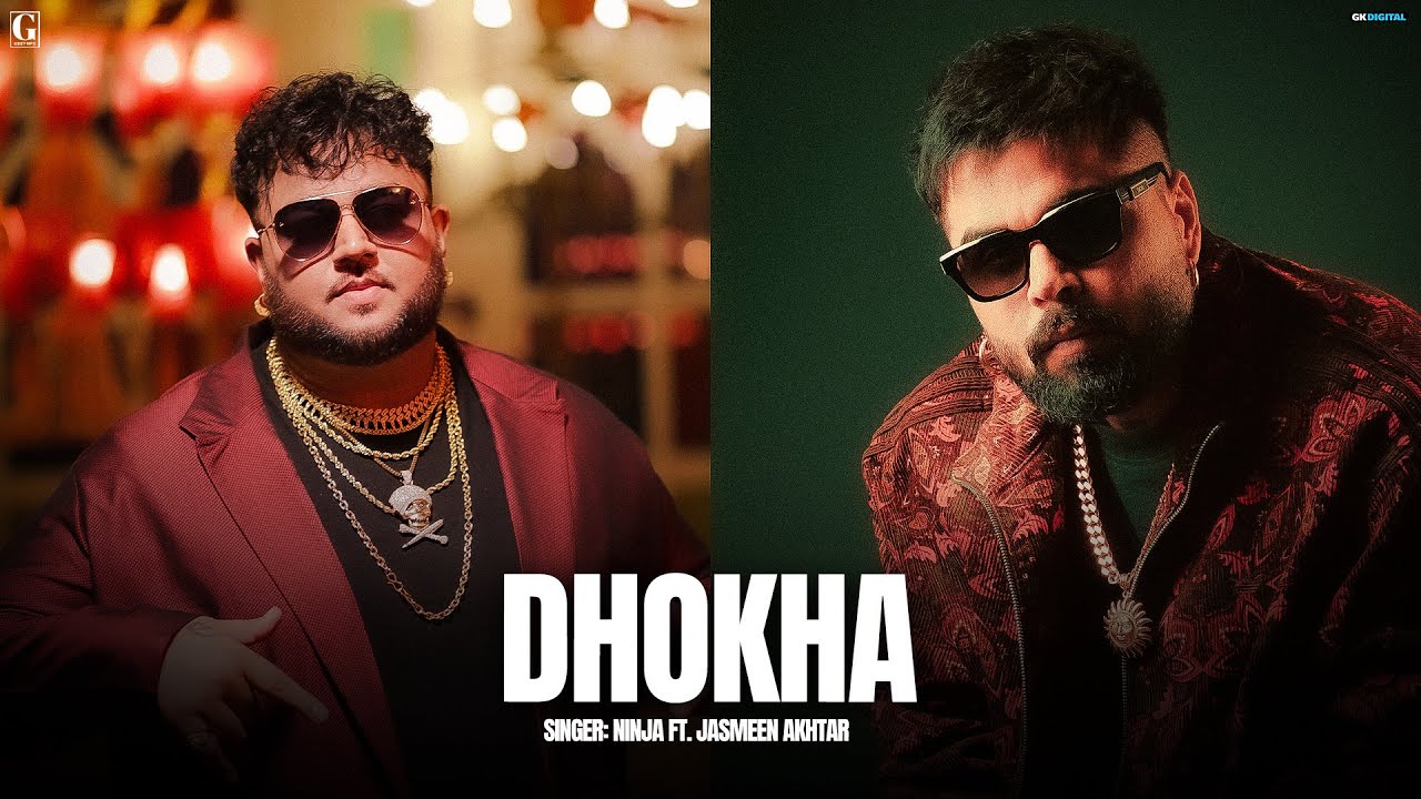 Dhokha - Ninja Ft. Jasmeen Akhtar (Full Song) Deep Jandu - Latest Punjabi Song 2024 - Geet MP3