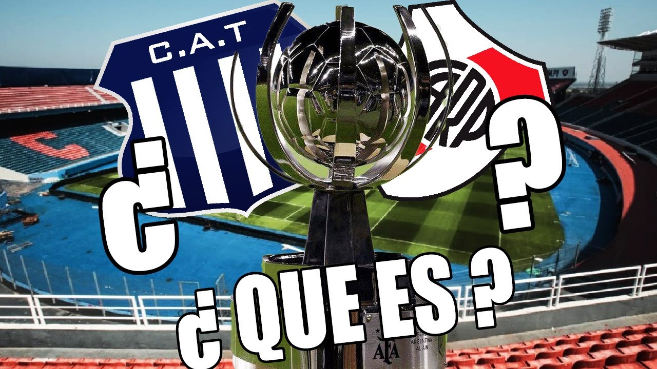&iquest;Qu&eacute; es la Supercopa Internacional? &iexcl;Te lo explico!