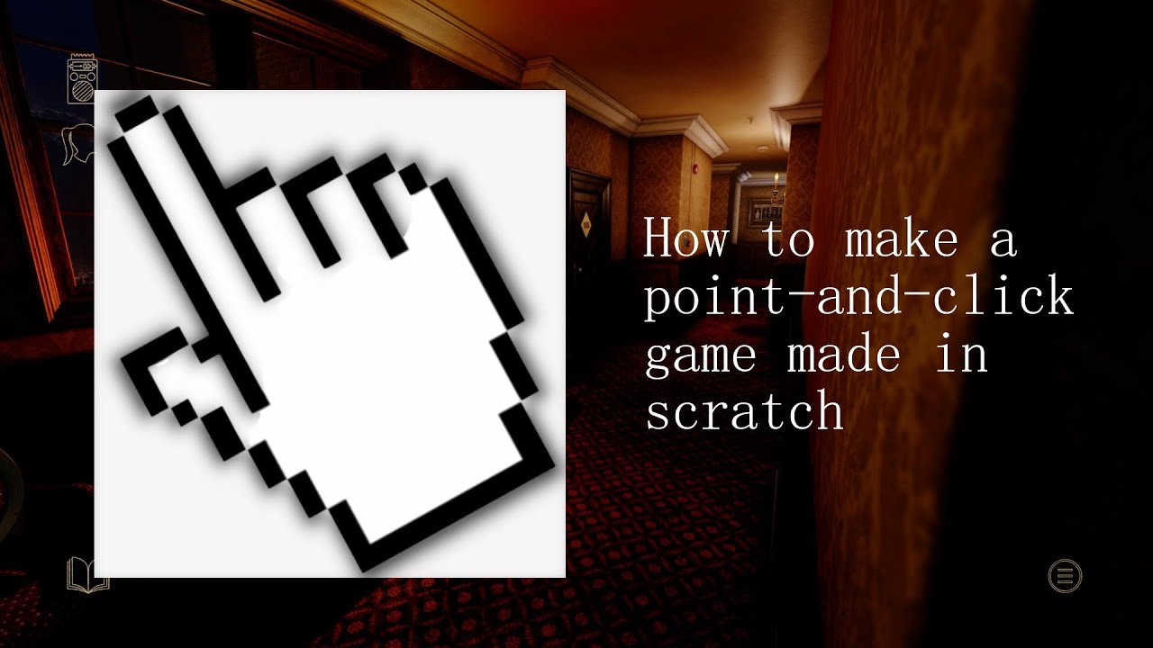 How To Make A Point-and-Click Game In Scratch! | Tutorial