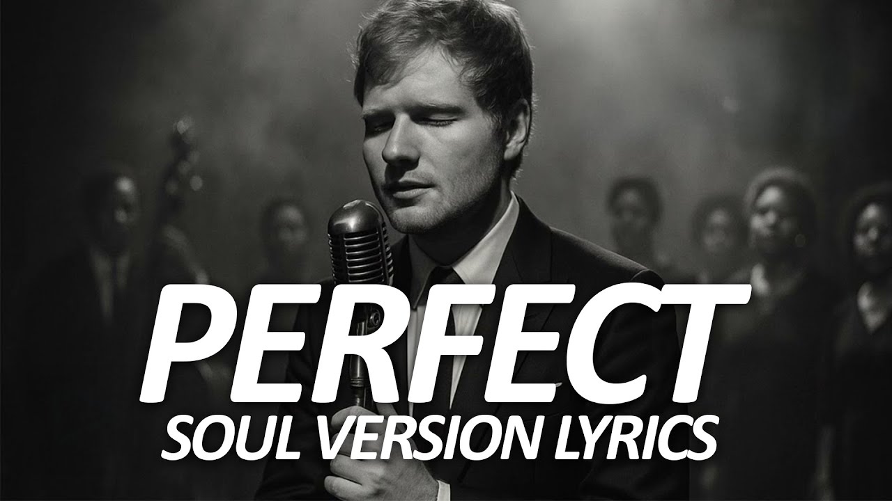 Ed Sheeran - Perfect 1950's Jazz Soul Version (Lyrics)