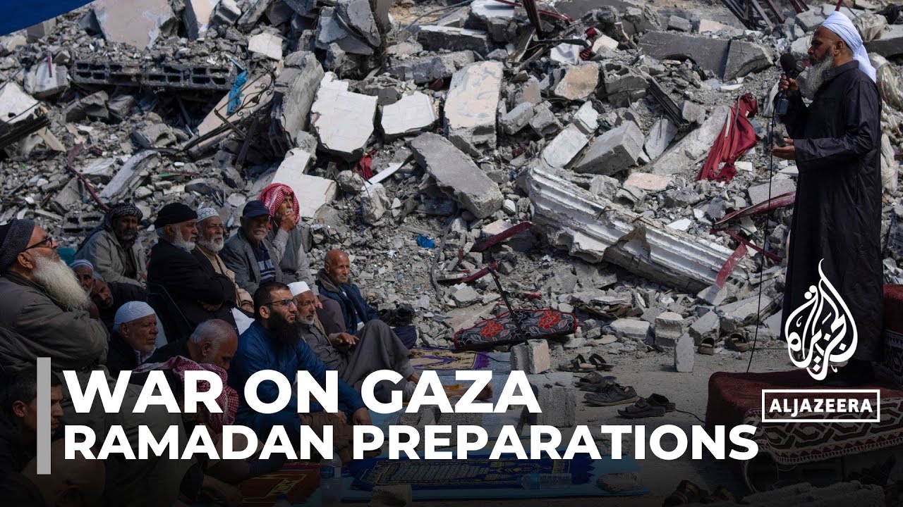 Ramadan preparations in Gaza: Palestinians to mark holy month in midst of war