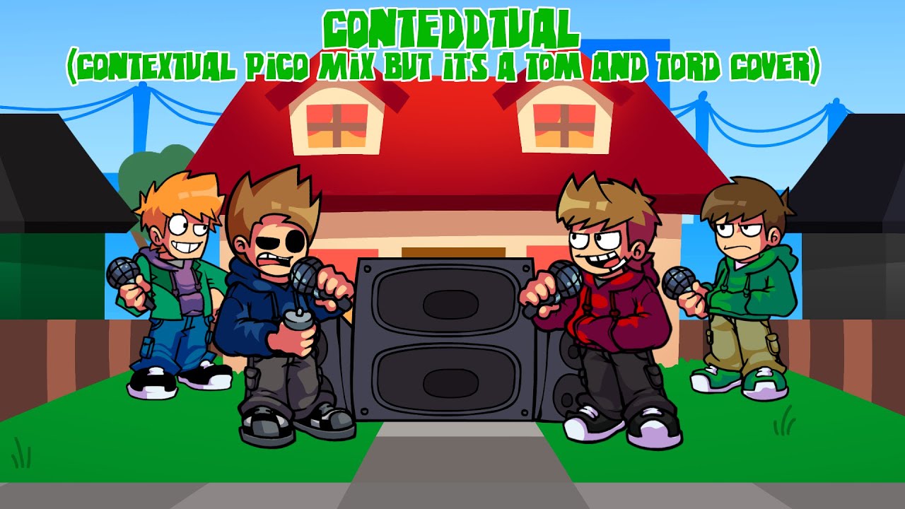 ContEDDtual (Contextual Pico Mix but it's a Tom and Tord Cover) (+FLP)