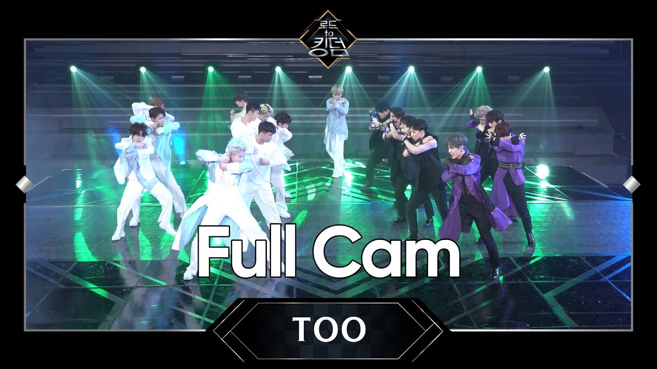 Road to Kingdom [Full CAM] ♬ Magnolia (매그놀리아) - TOO @2차 경연 200522 EP.4
