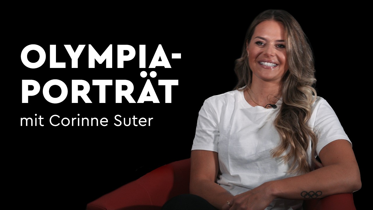 «Die Erinnerungen sind extrem, als wäre es eben erst gewesen» | Olympia-Porträt mit Corinne Suter