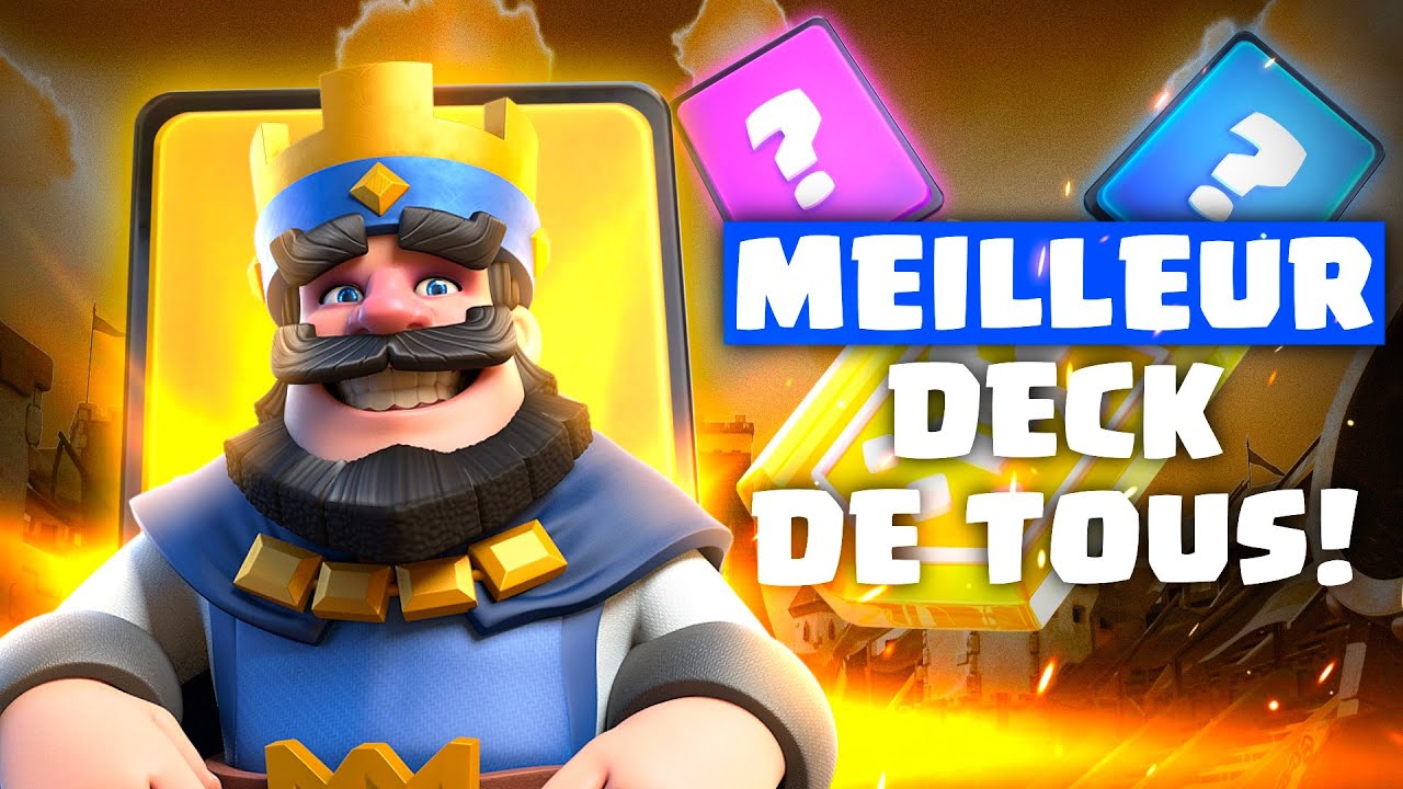 Construire le deck PARFAIT dans Clash Royale