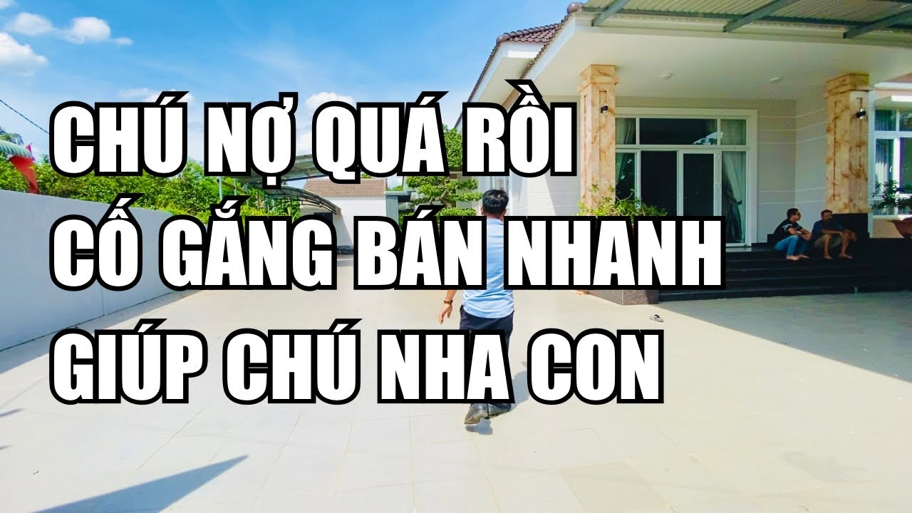 Chú lớn tuổi gia đình khó khăn nhờ bán nhà vườn View sông nhánh Đồng Nai