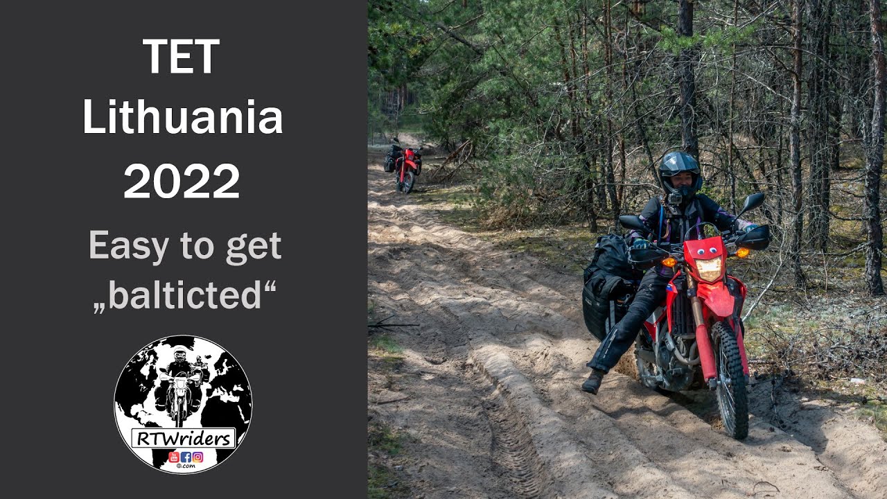 Trans Euro Trail - TET Lithuania 2022 - RTWriders