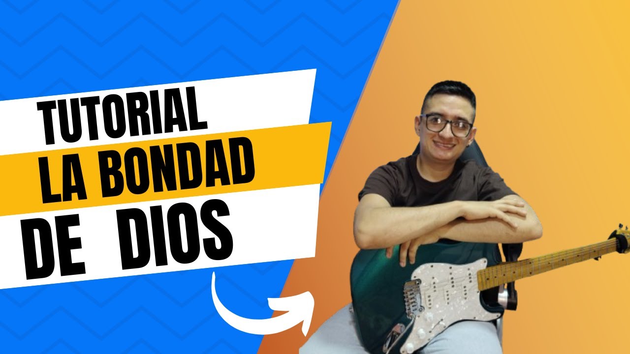 Cómo tocar La Bondad de Dios – Essential Worship 🎸🙏 | Tutorial cristiano paso a paso