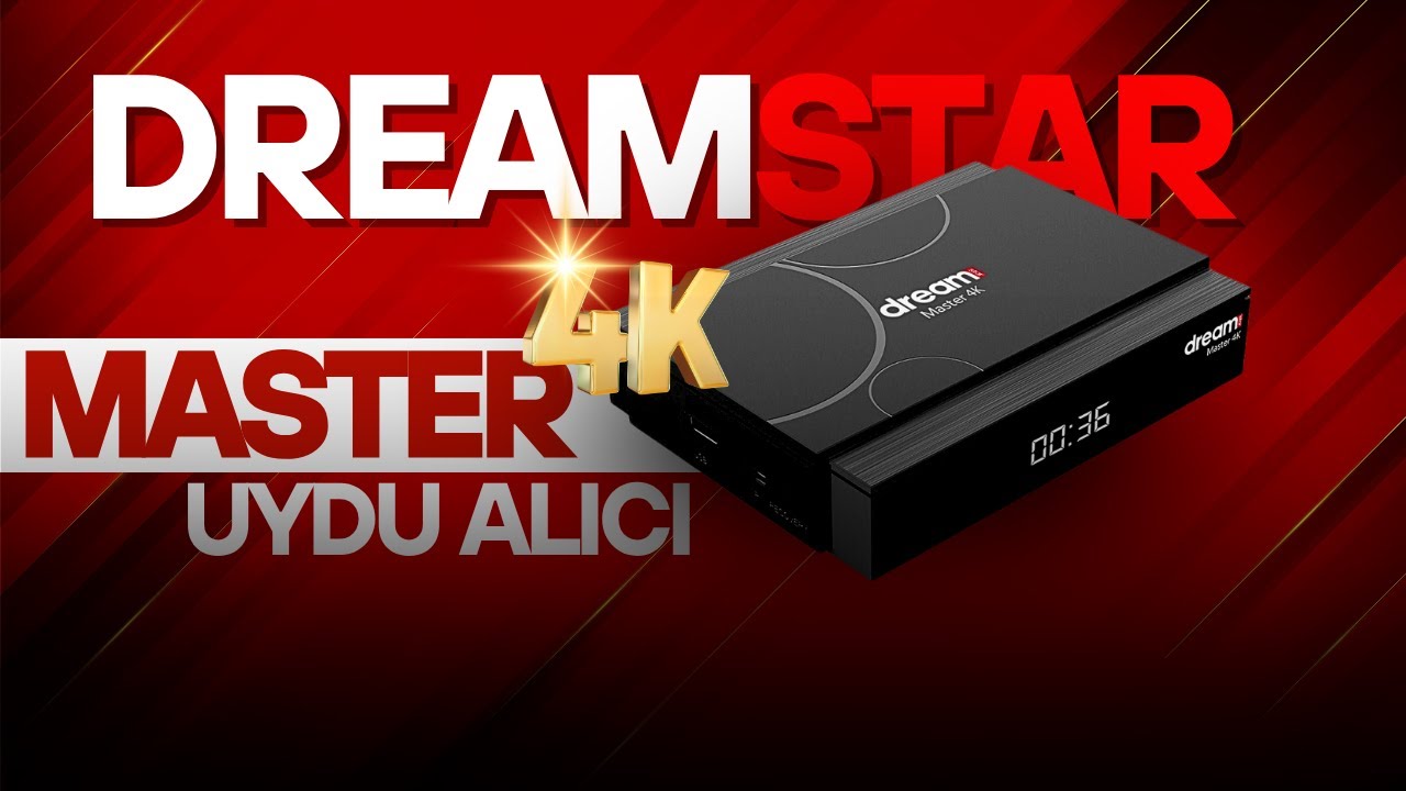 Dreamstar Master 4K Uydu Alıcı