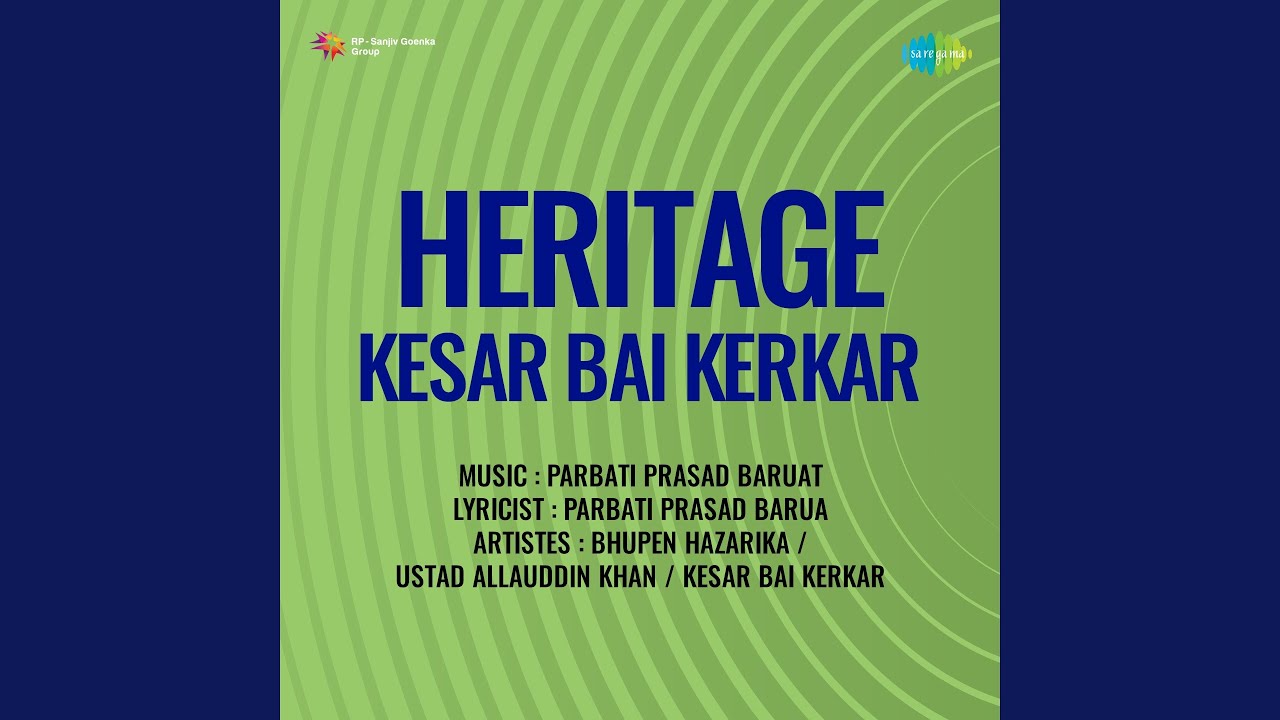 Rag Khokar - Kesar Bai Kerkar