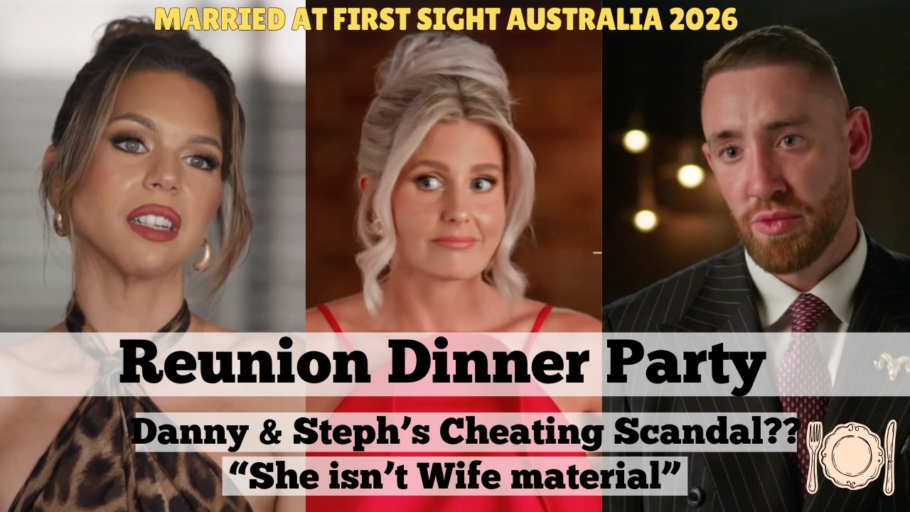 Bec & Danny's Drama | Reunion Dinner Party (Married at First Sight Australia 2026)