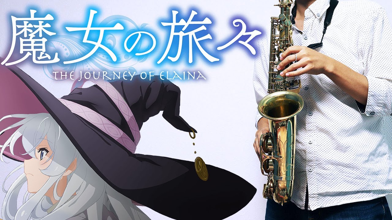【魔女の旅々】灰色のサーガ【楽譜】The Journey of Elaina / サックスで吹いてみた / Haiiro no Saga [Sheet Music] Saxophone Cover