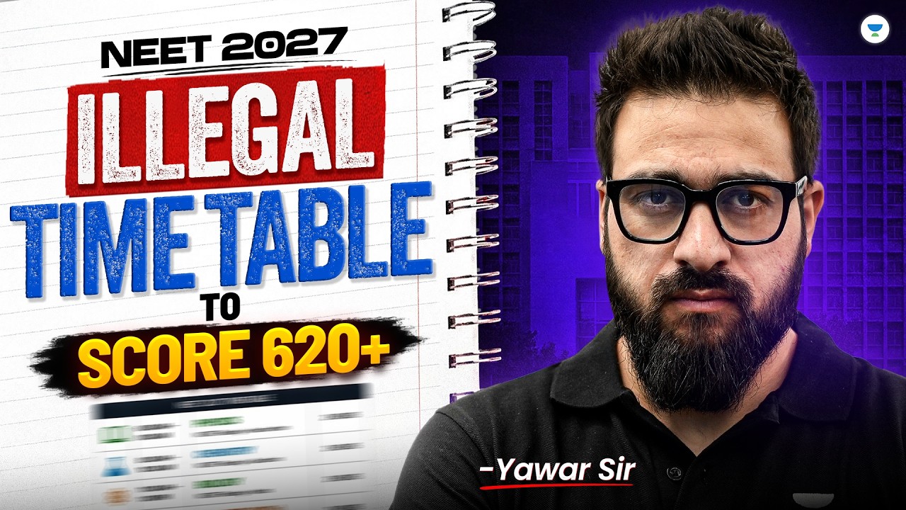 Zero to 650+ in NEET 2027? Complete September&ndash;April Timetable | Yawar Sir