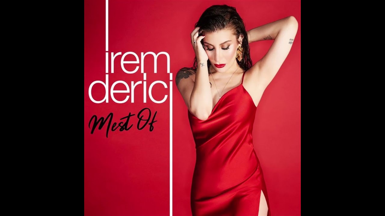 İrem Derici - Beni Sana Hapsettin