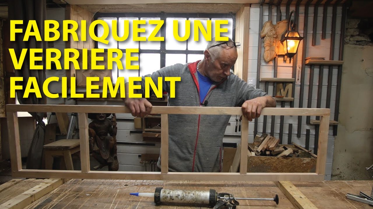 Comment fabriquer une verrière facilement à la maison !