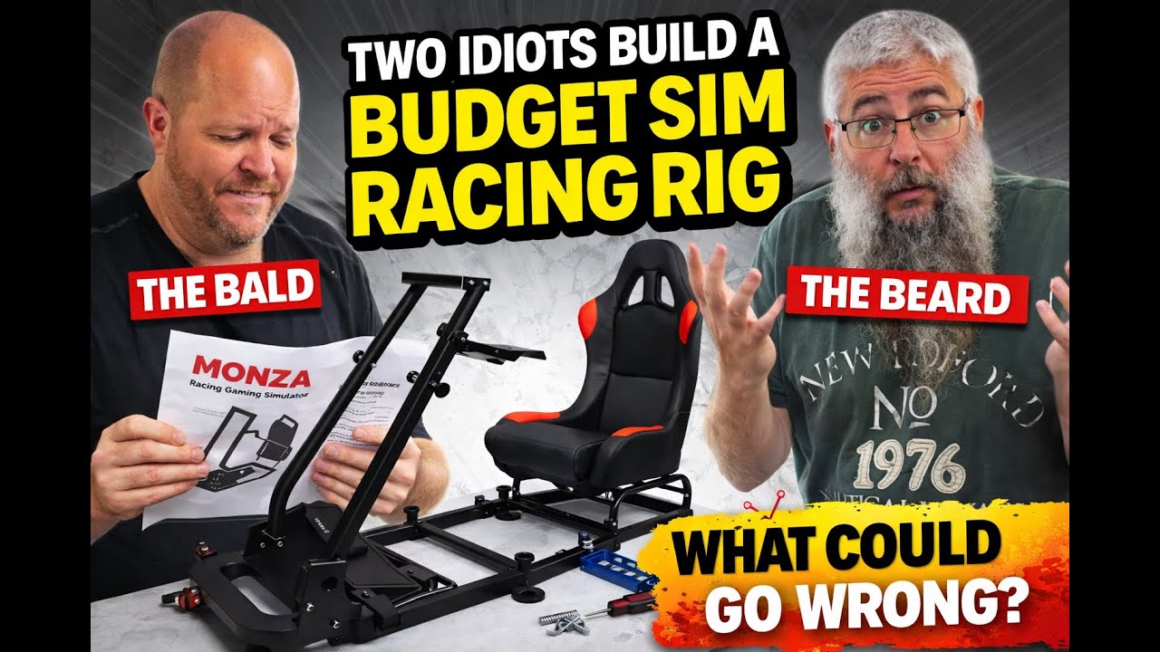Two Idiots Build a Budget Sim Racing Rig (What Could Go Wrong?)