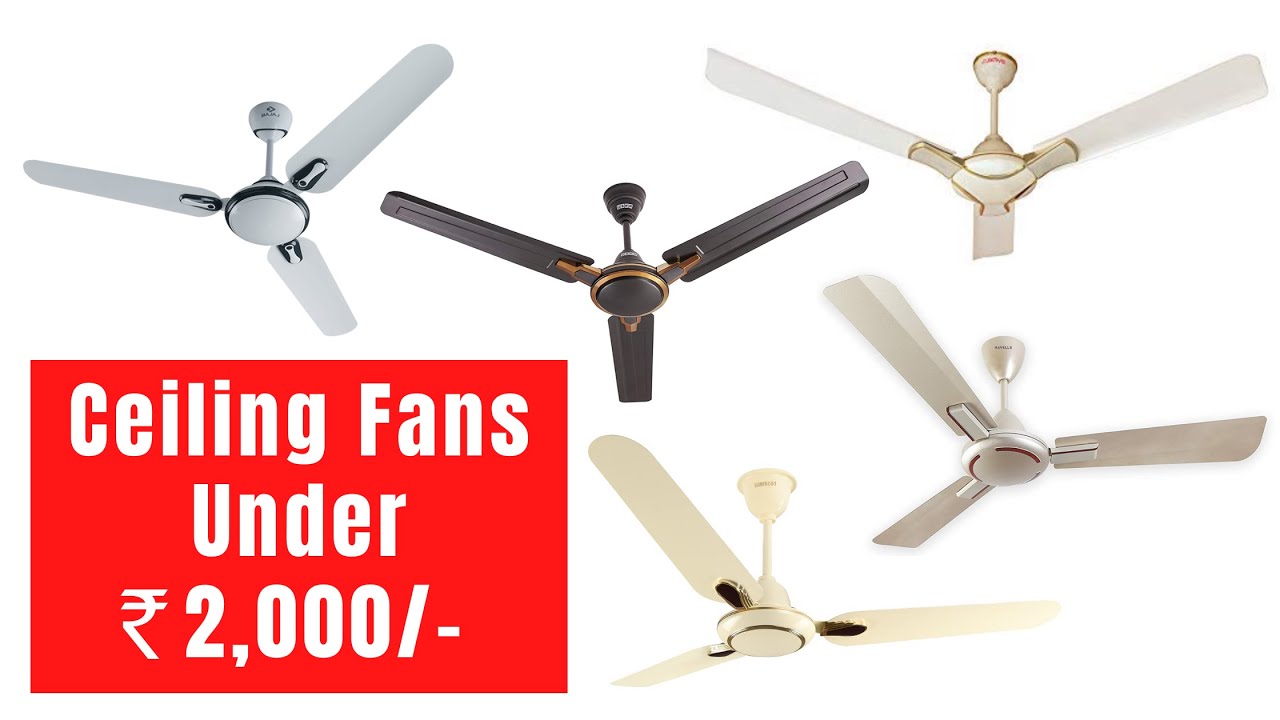 Top 10 Best Ceiling Fans Under 2000 Rs in India 🔥😱