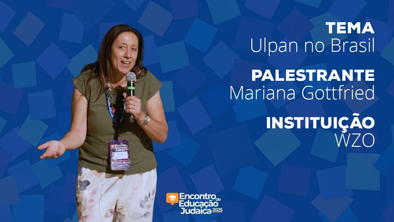 Ulpan no Brasil | Mariana Gottfried
