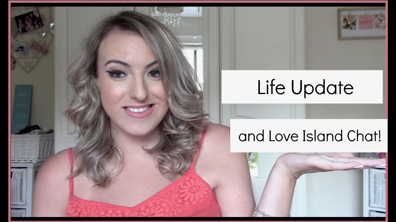 Life Update and Love Island Chat! | Bethan James