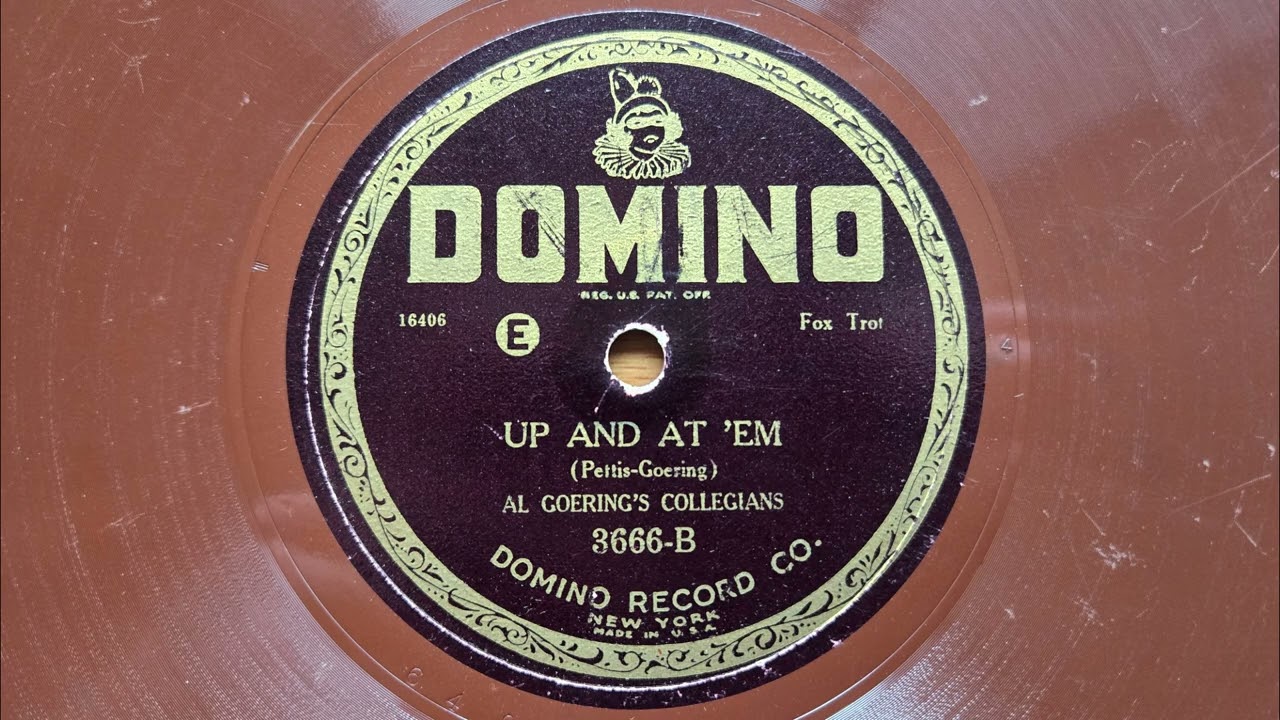 Up And At 'Em (1926) - Al Goering's Collegians - Domino 3666