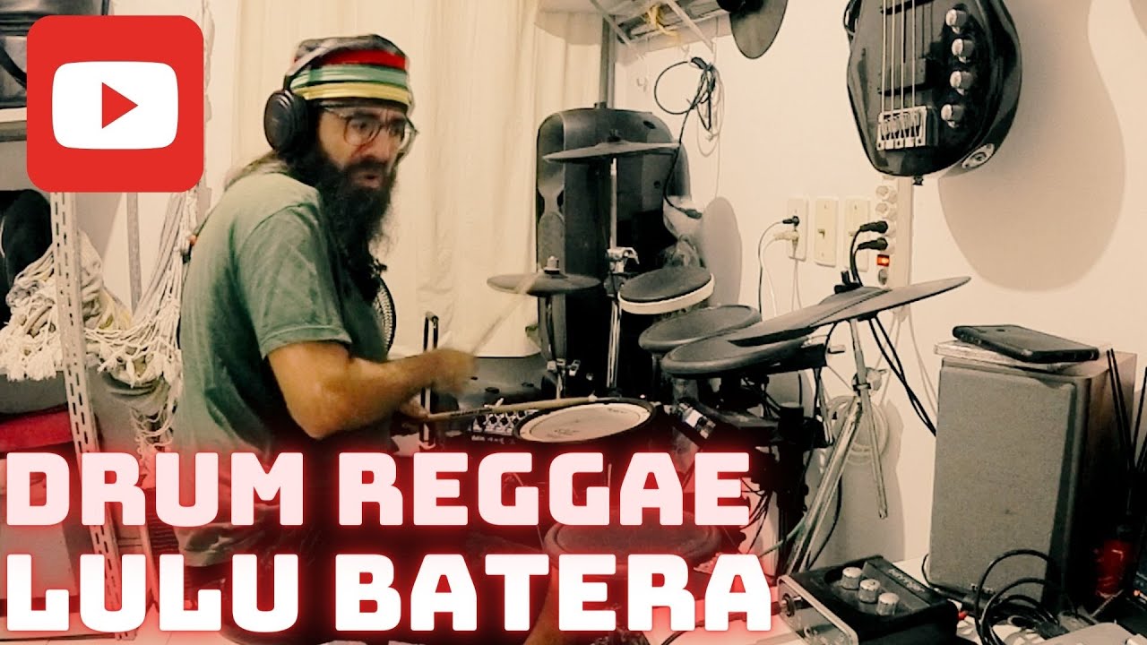 Drummer Reggae - Lulu Batera - Bateria Eletrônica Roland.
