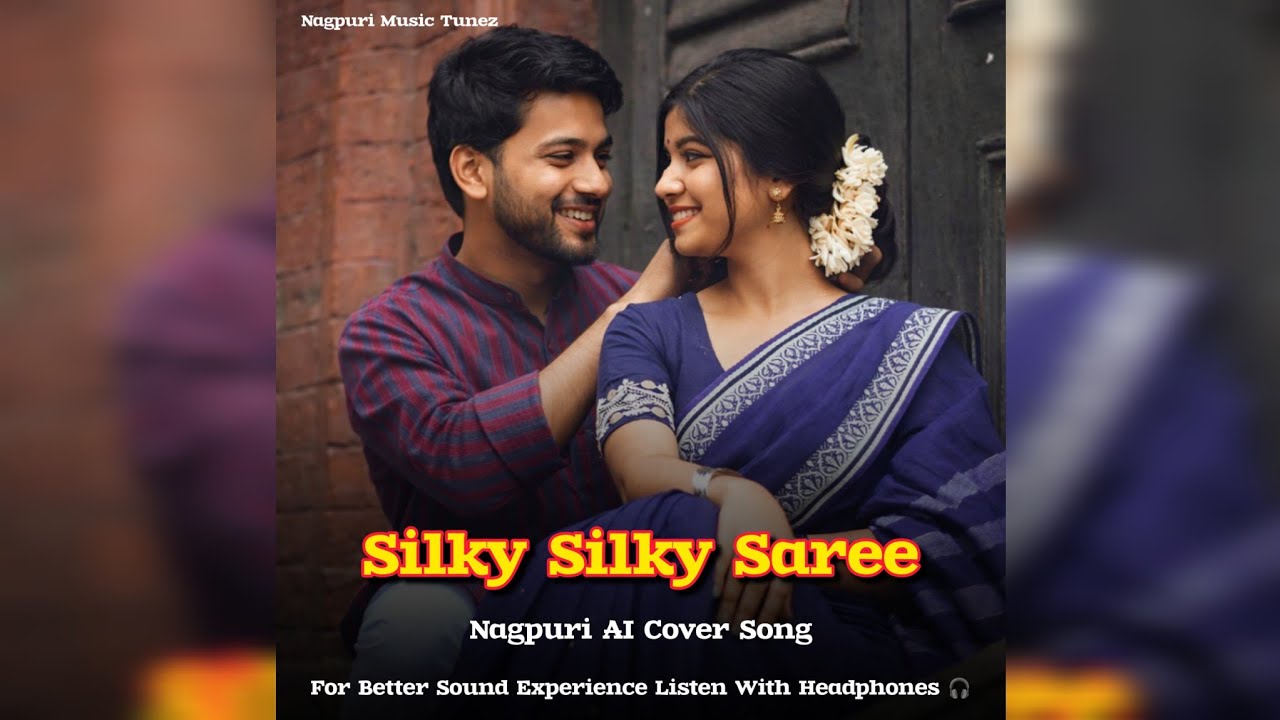 Silky Silky Saree | AI Voice | Romantic Nagpuri AI Cover Song | Covered by NM Tunez