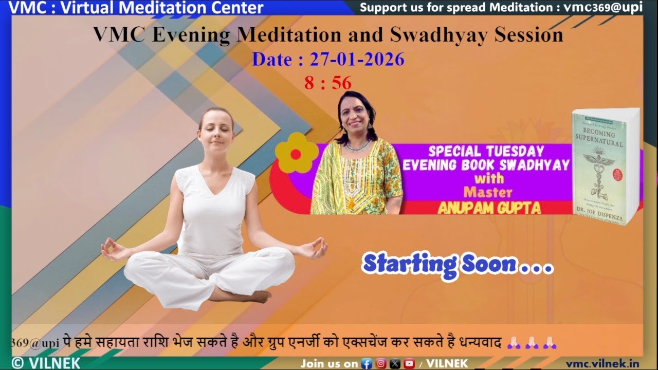 Date : 27-01-2026 दैनिक रात्रि ध्यान एवं स्वाध्याय सेशन with 