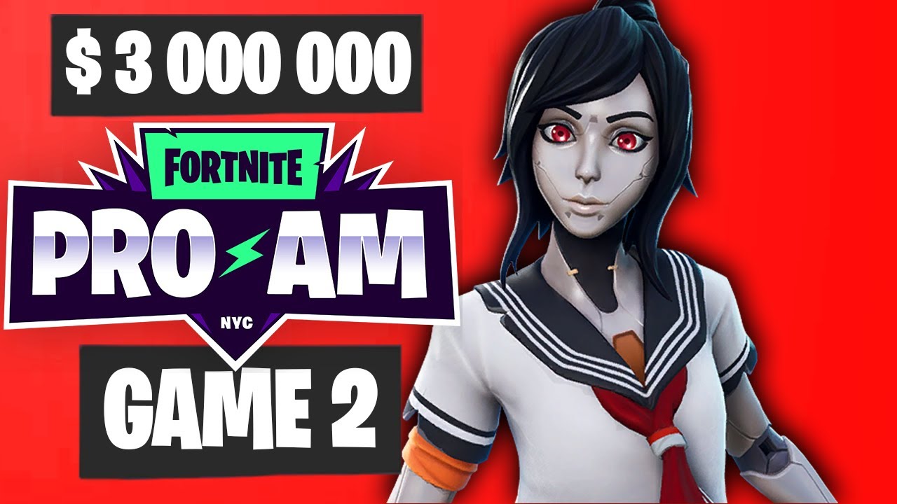 Fortnite World Cup PRO AM Game 2 Highlights [Fortnite World Cup Highlights]