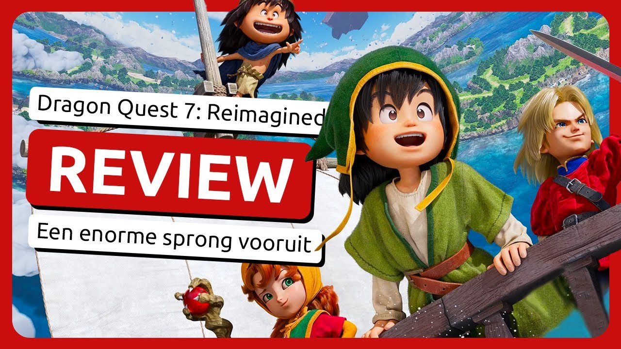 Dragon Quest 7 Reimagined REVIEW - Tijd voor een grondige remake!